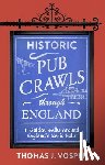 Vosper, Thomas J. - Historic Pub Crawls Through England