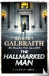 Galbraith, Robert - The Hallmarked Man