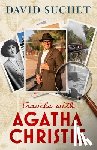 Suchet, David - Travels with Agatha Christie