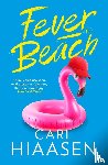 Hiaasen, Carl - Fever Beach