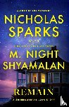 Sparks, Nicholas, Night Shyamalan, M. - Remain