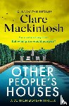 Mackintosh, Clare - Other People's Houses