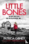 Gibney, Patricia - Little Bones
