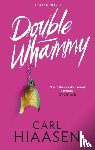 Hiaasen, Carl - Double Whammy