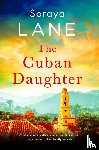 Lane, Soraya - The Cuban Daughter