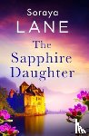 Lane, Soraya - The Sapphire Daughter