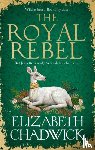 Chadwick, Elizabeth - The Royal Rebel