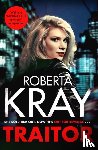Kray, Roberta - Traitor