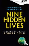 Gold, Robert - Nine Hidden Lives