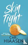 Hiaasen, Carl - Skin Tight