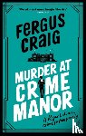 Craig, Fergus - Murder at Crime Manor