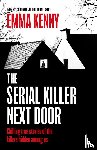Kenny, Emma - The Serial Killer Next Door