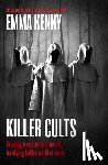 Kenny, Emma - Killer Cults
