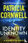 Cornwell, Patricia - Identity Unknown