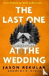 Rekulak, Jason - The Last One at the Wedding