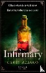 Reagon, Carly - The Infirmary