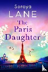 Lane, Soraya - The Paris Daughter