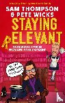 Thompson, Sam, Wicks, Pete - Staying Relevant