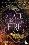 McBride, Hazel - A Fate Forged in Fire