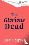 Myers, Justin - The Glorious Dead