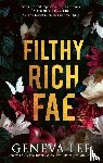 Lee, Geneva - Filthy Rich Fae