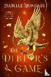Mongeau, Isabelle - The Debtor's Game