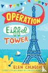 Caldecott, Elen - Operation Eiffel Tower