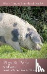 Meller, Gill - Pigs & Pork