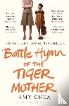 Chua, Amy - Battle Hymn of the Tiger Mother