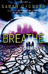 Crossan, Sarah - Breathe