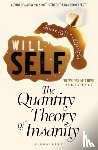 Self, Will - The Quantity Theory of Insanity