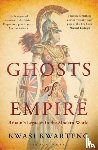 Kwarteng, Kwasi - Ghosts of Empire