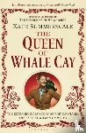 Summerscale, Kate - The Queen of Whale Cay