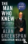 Mallaby, Sebastian - The Man Who Knew