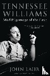 Lahr, John - Tennessee Williams