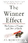Robertson, Ian - The Winner Effect