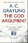 Grayling, Professor A. C. - The God Argument