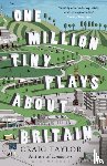Taylor, Craig - One Million Tiny Plays About Britain