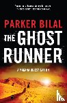 Bilal, Parker - The Ghost Runner