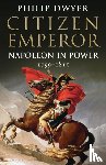 Dwyer, Philip (University of Newcastle - Citizen Emperor