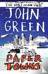 Green, John - Paper Towns