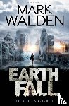 Walden, Mark - Earthfall