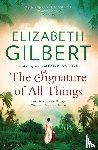 Gilbert, Elizabeth - The Signature of All Things