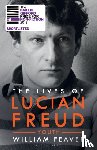 Feaver, William - The Lives of Lucian Freud: YOUTH 1922 - 1968