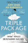 Rubenfeld, Jed, Chua, Amy - The Triple Package