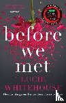 Whitehouse, Lucie - Before We Met