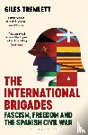 Tremlett, Giles - The International Brigades