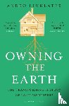 Linklater, Andro - Owning the Earth