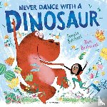 Butchart, Pamela - Never Dance With a Dinosaur