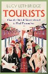 Lethbridge, Lucy - Tourists